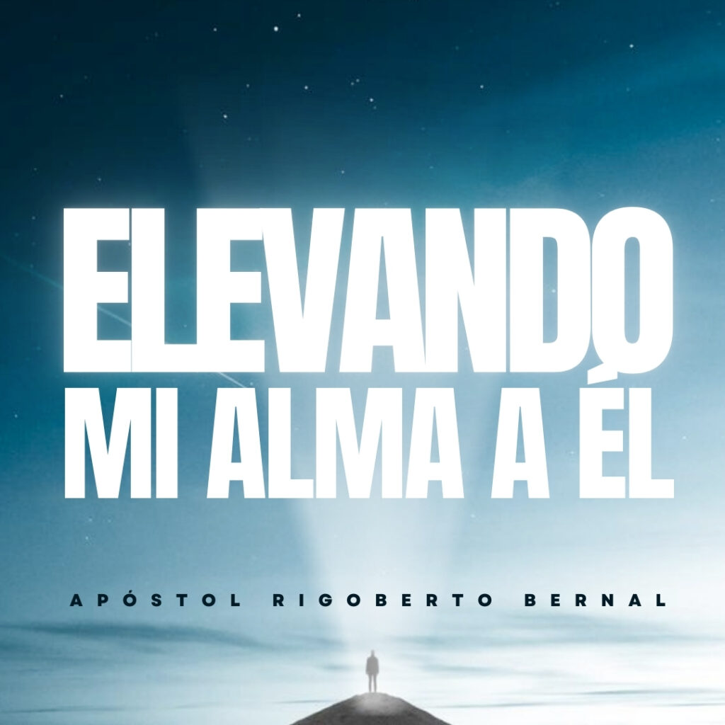 ELEVANDO MI ALMA A ÉL