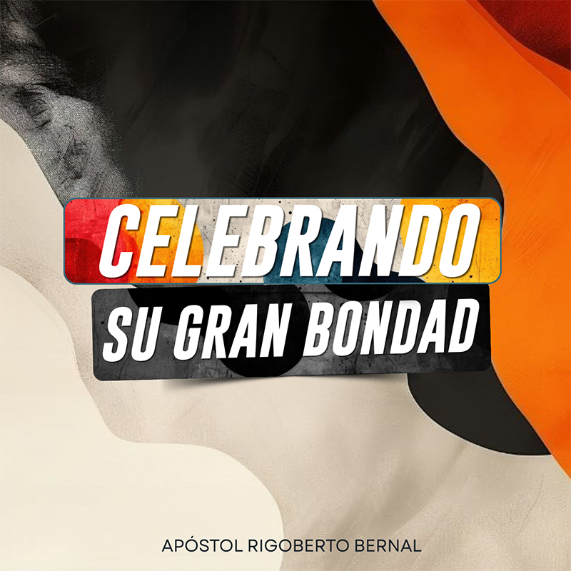 CELEBRANDO SU GRAN BONDAD